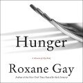 Hunger: A Memoir of (My) Body - 