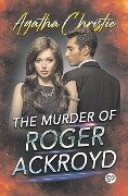 The Murder of Roger Ackroyd (General Press) - Agatha Christie