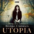 Bridget Christie's Utopia: Series 1: A BBC Radio 4 Comedy - Bridget Christie