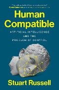 Human Compatible - Stuart Russell