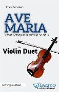 Violin duet - Ave Maria by Schubert - Franz Schubert