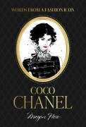 Cover-Bild zum Titel 'Fashion Icons: Coco Chanel Quotes' von 'Megan Hess'