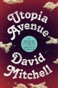 Cover-Bild zum Titel 'Utopia Avenue' von 'David Mitchell'