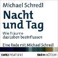 Nacht und Tag - Michael Schredl