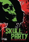 Skull Party 3 - Melanie Schober
