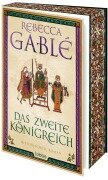 Das zweite Königreich - Rebecca Gablé
