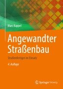 Cover-Bild zum Titel 'Angewandter Straßenbau' von 'Marc Kappel'