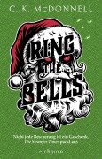 Cover-Bild zum Titel 'Ring the Bells' von 'C. K. McDonnell'