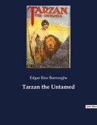 Cover-Bild zum Titel 'Tarzan the Untamed' von 'Edgar Rice Burroughs'