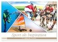 Sport als Inspiration (Wandkalender 2024 DIN A3 quer), CALVENDO Monatskalender - Dieter Gödecke