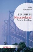 Cover-Bild zum Titel 'Ein Jahr in Neuseeland' von 'Anja Schönborn'