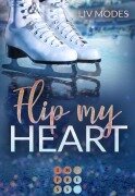 Flip my Heart - Liv Modes