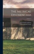 Cover-Bild zum Titel 'The Metrical Dindsenchas; Volume 2' von 'Royal Irish Academy, Edward John Gwynn'