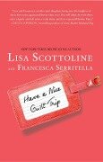 Have a Nice Guilt Trip - Lisa Scottoline, Francesca Serritella