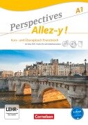 Cover-Bild zum Titel 'Perspectives  - Allez-y! A1. Kurs- und Übungsbuch Französisch mit Lösungsheft und Vokabeltaschenbuch' von 'Martin B. Fischer, Gabrielle Robein'