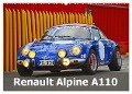 Renault Alpine A110 (Wandkalender 2024 DIN A2 quer), CALVENDO Monatskalender - Ingo Laue
