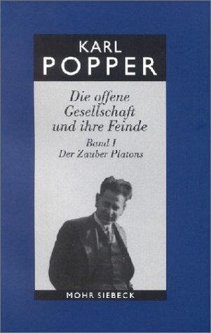 Die offene Gesellschaft und ihre Feinde I. Studienausgabe - Karl R. Popper