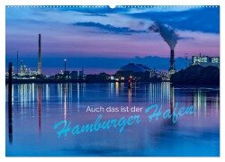 Auch das ist der Hamburger Hafen (Wandkalender 2026 DIN A2 quer), CALVENDO Monatskalender - Jürgen Muß