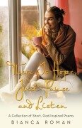 Cover-Bild zum Titel 'There Is Hope, Just Pause and Listen' von 'Bianca Roman'