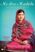 I Am Malala: The Girl Who Stood Up for Education and Was Shot by the Taliban - Malala Yousafzai, Christina Lamb