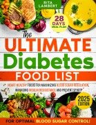 Cover-Bild zum Titel 'The Ultimate Diabetes Food List' von 'Rita Lambert'