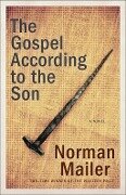 Cover-Bild zum Titel 'The Gospel According to the Son' von 'Norman Mailer'