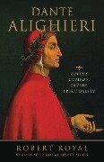 Cover-Bild zum Titel 'Dante Alighieri Divine Comedy, Divine Spirituality' von 'Robert Royal'