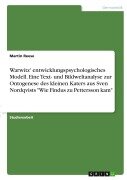 Cover-Bild zum Titel 'Warwitz' entwicklungspsychologisches Modell. Eine Text- und Bildweltanalyse zur Ontogenese des kleinen Katers aus Sven Nordqvists "Wie Findus zu Pettersson kam"' von 'Martin Reese'