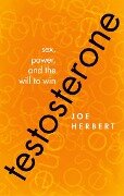 Cover-Bild zum Titel 'Testosterone' von 'Joe Herbert'