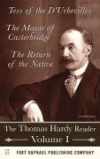Cover-Bild zum Titel 'The Thomas Hardy Reader - Volume I - Tess of the D'Urbevilles - The Mayor of Casterbridge - The Return of the Native - Unabridged' von 'Thomas Hardy'