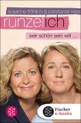 Cover-Bild zum Titel 'Runzel-Ich' von 'Susanne Fröhlich, Constanze Kleis'