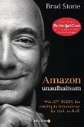 Amazon unaufhaltsam - Brad Stone