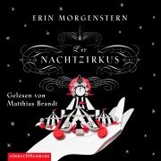 Der Nachtzirkus - Erin Morgenstern