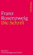 Die Schrift - Franz Rosenzweig