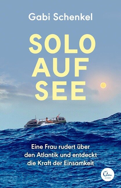 Solo auf See - Gabi Schenkel
