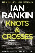 Knots And Crosses - Ian Rankin