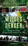 Cover-Bild zum Titel 'Wildes Denken' von 'Rüdiger Sünner'