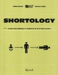 Cover-Bild zum Titel 'Shortology. Da Alien a Mark Zuckerberg, 101 ministorie per chi non ha tempo da perdere' von ''
