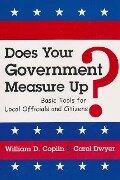 Does Your Government Measure Up? - William D Coplin, Carol Dwyer