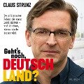 Geht's noch, Deutschland? - Claus Strunz