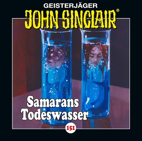 John Sinclair - Folge 151. Samarans Todeswasser . Teil 1 von 2. - Jason Dark