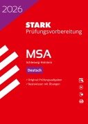 Cover-Bild zum Titel 'STARK Deutsch - MSA 2026 Schleswig-Holstein - Prüfungsvorbereitung' von ''