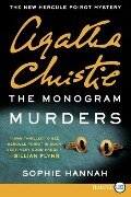 The Monogram Murders - Sophie Hannah, Agatha Christie