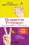 Cover-Bild zum Titel 'Ausgemustert & Heimvorteil' von 'Susanne Fröhlich'