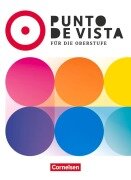 Cover-Bild zum Titel 'Punto de vista B2 - Spanisch für die Oberstufe - Ausgabe 2025 - Schulbuch mit digitalen Medien' von 'Manuel Vila Baleato, Sebastian Frese, Carolina Goreczka-Hehl'