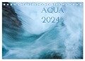 AQUA 2024 (Tischkalender 2024 DIN A5 quer), CALVENDO Monatskalender - Katja Jentschura