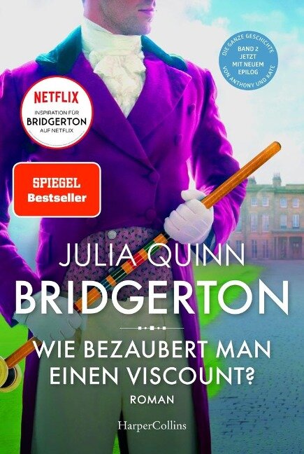Bridgerton - Wie bezaubert man einen Viscount? - Julia Quinn
