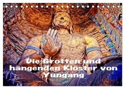 Die Grotten und hängenden Klöster von Yungang (Tischkalender 2025 DIN A5 quer), CALVENDO Monatskalender - Joern Stegen