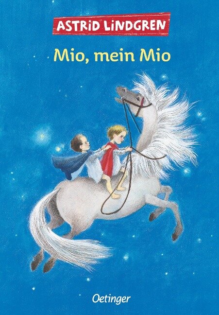 Mio, mein Mio - Astrid Lindgren