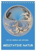 Meditative Natur (Tischkalender 2025 DIN A5 hoch), CALVENDO Monatskalender - Sonja Teßen